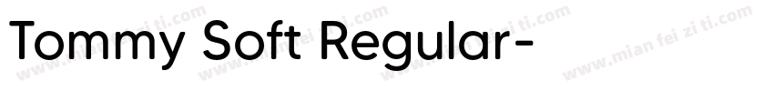 Tommy Soft Regular字体转换